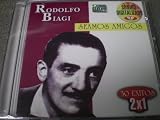 Rodolfo Biagi Seamos Amigos 30 Exitos 2x1