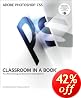 Adobe Photoshop CS5 Classroom in a Book
