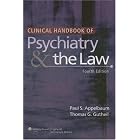 Click here to buy Clinical Handbook of Psychiatry and the Law (CLINICAL HANDBOOK OF PSYCHIATRY and... by Paul S Appelbaum and Thomas G Gutheil.