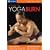 Rodney Yee: Yoga Burn