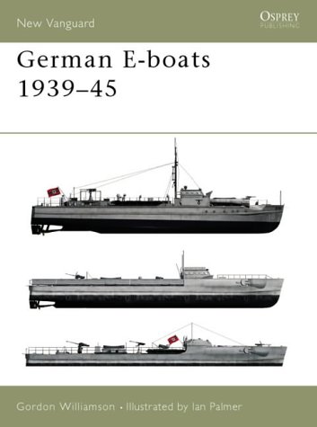 German E-boats 1939-45 (New Vanguard)