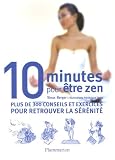 10 minutes pour être zen