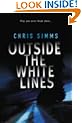 Outside the White Lines