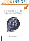 The Thoughtful Leader: Leadership Wisdom for Inspiration and Reflection