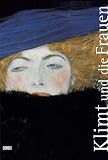 Klimt und die Frauen - Gustav Klimt, Tobias G. Natter, Gerbert Frodl