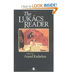 The Lukacs Reader (Blackwell Readers)