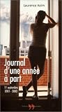 Journal d'une ann�e � part : 11 septembre 2001 - 2002