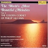 The World's Most Beautiful Melodies, Vol. 4 - The Golden Cornet of Phillip McCann (Chandos)