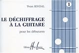 Déchiffrage à la guitare Volume 1