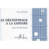 D�chiffrage � la guitare Volume 1par Yvon Rivoal