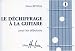 D�chiffrage � la guitare Volume 1