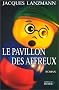 Le Pavillon des affreux