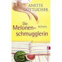 Die Melonenschmugglerin