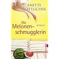 Die Melonenschmugglerin