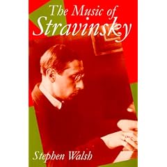 The Music of Stravinsky (Clarendon Paperbacks)