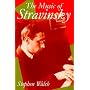 The Music of Stravinsky (Clarendon Paperbacks)