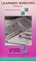 Learning Windows Version 3.0
