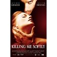 Killing Me Softly