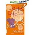 Mates, Dates, and Sole Survivors by Cathy Hopkins