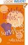 Mates, Dates, and Sole Survivors