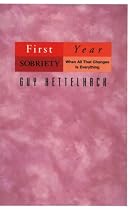 First Year Sobriety: When All That Changes Is Everything