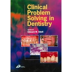 Clinical Problem Solving in Dentistry