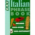 Italian Phrase Book Book (BBC Phrase Books) by Philippa Goodrich and Carol Stanley