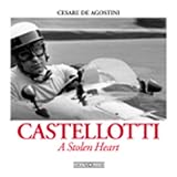 Castellotti: A Stolen Heart