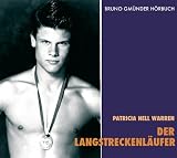 Der Langstreckenl�ufer. 3 CDs - Patricia Nell Warren