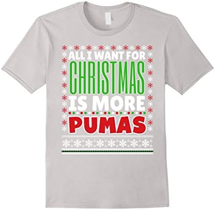 Men's All I Want For Christmas Is More Pumas Holiday Gift Shirt XL Silver