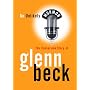 Unlikely Mormon: The Conversion Story of Glenn Beck