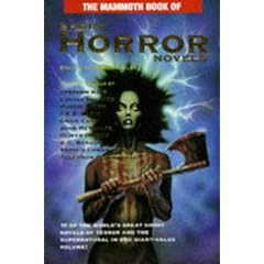 The Mammoth Book of Short Horror Novels (Mammoth Books)