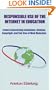 Responsible Use of the Internet in Education: Issues Concerning Evaluation, Citation, Copyright and Fair Use of Web Materials
