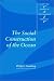 The Social Construction of the Ocean (Cambridge Studies in International Relations)