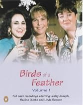 "Birds of a Feather": Unabridged. Starring Lesley Joseph, Pauline Quirk & Linda Robson Vol 1 (Penguin Audio Comedy)