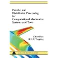 Parallel and Distributed Processing for Computational Mechanics:... by B. H. V. Topping