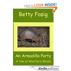 An Armadillo Party (The Tales Of Wooffer's Woods)
