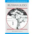 Russian Judo (Judo Masterclass Techniques)