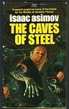  : The Caves of Steel