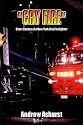 Cry Fire: Short Stories of a New York City Firefighter