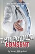 Uninformed Consent