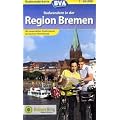 Region Bremen Radwanderkarte 1 : 60 000