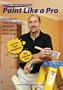Paint Like a Pro DVD The Painting Guru