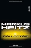 Collector - Markus Heitz