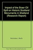 Impact of the Braer oil spill on Historic Scotland monuments in Scotland