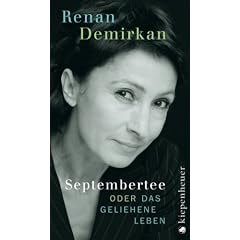 Septembertee oder Das geliehene Leben