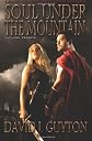 Soul Under the Mountain (Volume 3)