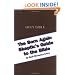 The Born Again Skeptic's Guide To The Bible