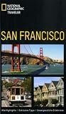 National Geographic Traveler: San Francisco - Jerry Camarillo Dunn