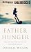 Books : Father Hunger: Why God Calls Men to Love and Lead Their Families